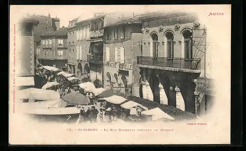 AK St-Girons, La Rue Gambetta pendant le Marche