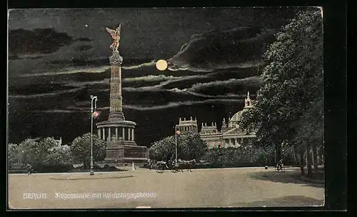 AK Berlin, Siegessäule und Reichstagsgebäude bei Vollmond