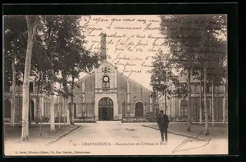 AK Chateauroux, Manufacture du Chateau du Parc