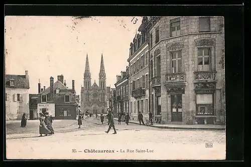 AK Chateauroux, La Rue Saint-Luc