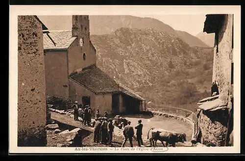 AK Ax-les-Thermes, La Place de l`Eglise d`Ascou