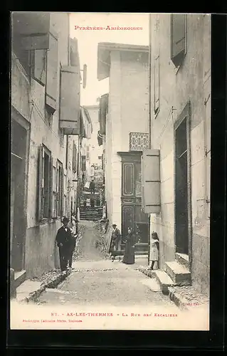 AK Ax-Les-Thermes, La Rue des Escaliers