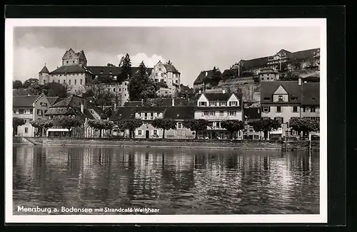 AK Meersburg a. Bodensee, Ortsansicht mit Strandcafé Weisshaar