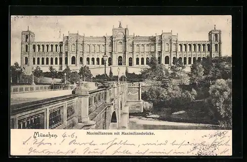 AK München, Maximilianeum mit Maximiliansbrücke