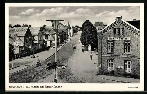 AK Bornhöved i. H., Markt mit Kieler Strasse, Hein`s Gasthof