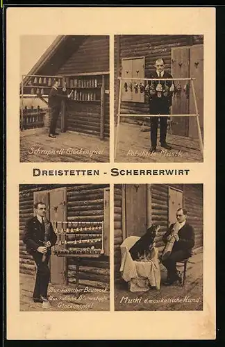 AK Dreistetten, Scherrerwirt, Glockenspiel, Mucki d. musikalische Hund