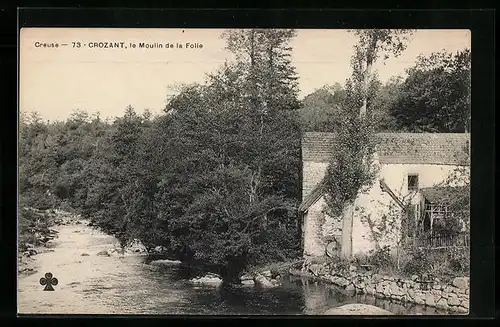 AK Crozant, le Moulin de la Folie