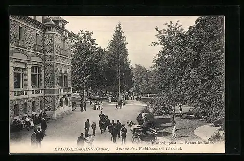 AK Evaux-les-Bains, Avenue de l`Etablissement Thermal