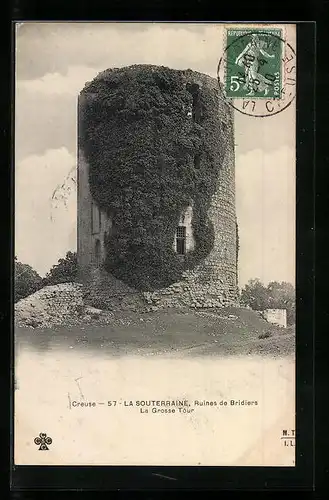 AK La Souterraine, Ruines de Bridiers, La Grosse Tour