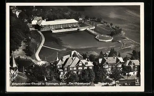 AK Oberhof /Thür., Hotel Der Schweizerhof, Fliegeraufnahme