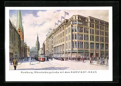 Künstler-AK Hamburg, Mönckebergstrasse mit dem Karstadt-Haus, Strassenbahn