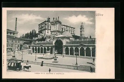 AK Udine, Loggia di S. Giovanni e Castello