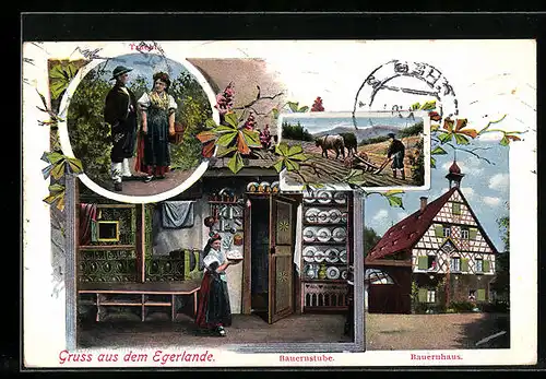 AK Paar in Tracht der Sudeten, Bauernstube, Bauernhaus, Bauer auf dem Feld, Gruss aus dem Egerlande