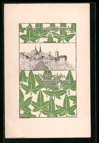 Künstler-AK Neuchatel, Fête cantonal des unions chrétiennes de jeunes filles, Ortsansicht