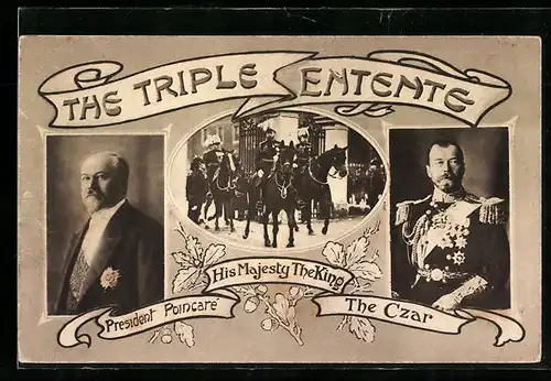 AK The Triple Entente, Nikolaus II. von Russland, President Poincaré