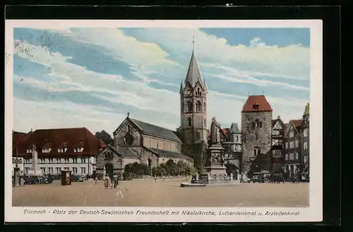 AK Eisenach, Platz der Deutsch-Sowjetischen Freundschaft mit Nikolaikirche, Lutherdenkmal und Ärztedenkmal