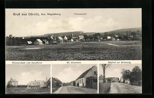 AK Dörnitz /Bez. Magdeburg, Wiener-Cafe und Konditorei, Haus W. Klusmann, Gasthof zur Erholung, Ortspanorama