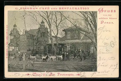 AK Wien, Cafe Restaurant v. G. Zieger mit Gartenlokal, Am Praterspitz, Wiener Prater