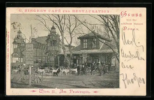 AK Wien, Cafe Restaurant v. G. Zieger mit Gartenlokal, Am Praterspitz, Wiener Prater