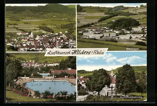 AK Hilders /Rhön, Ortsansicht mit Freibad und Schulviertel