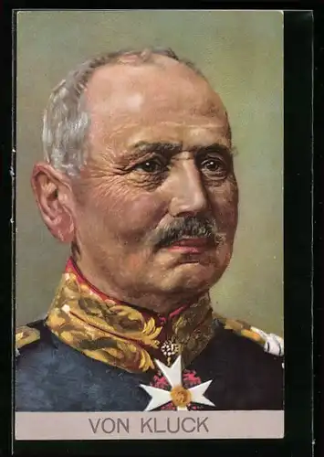 Künstler-AK Portrait Heerführer von Kluck in Uniform