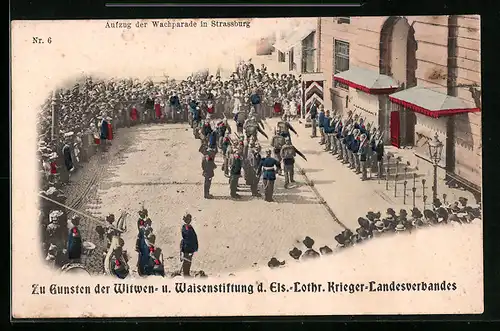 AK Strassburg, Aufzug der Wachparade