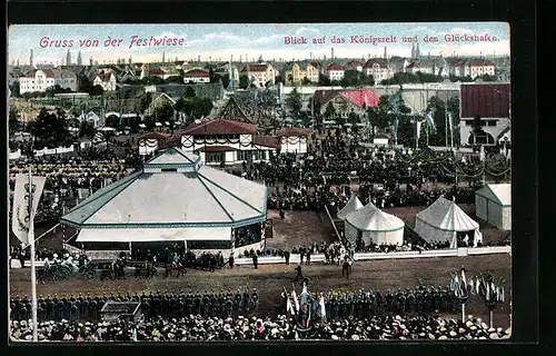 AK München, Oktoberfest, Königszelt und Glückshafen