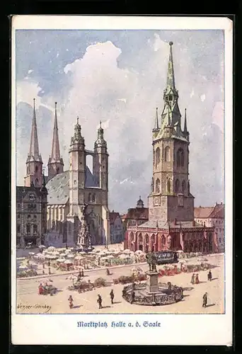 Künstler-AK Halle a. d. Saale, Marktplatz mit Kirche, Brunnen und Strassenbahn