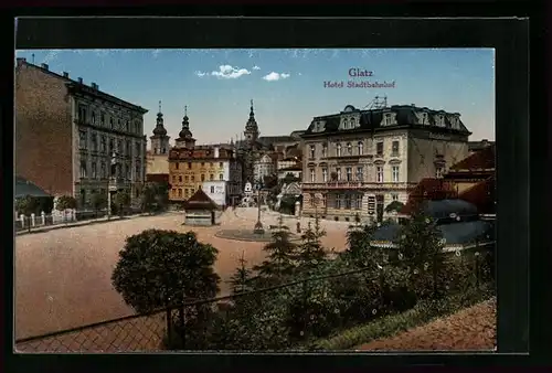 AK Glatz, Hotel Stadtbahnhof mit Vorplatz