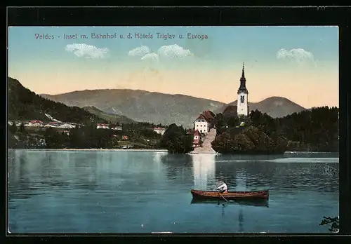 AK Bled / Veldes, Otok, postaja, hotel Triglav in Europa, Ruderboot