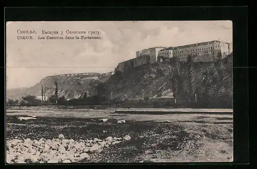 AK Uskub, Les Casernes dans la Forteresse