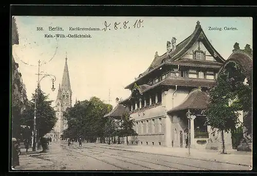 AK Berlin, Zoologischer Garten, Eingangsbereich, Kurfürstendamm und Kaiser Wilhelm Gedächtniskirche