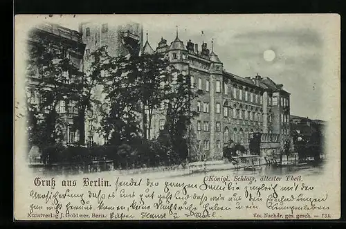 Mondschein-AK Berlin, Königl. Schloss, ältester Theil