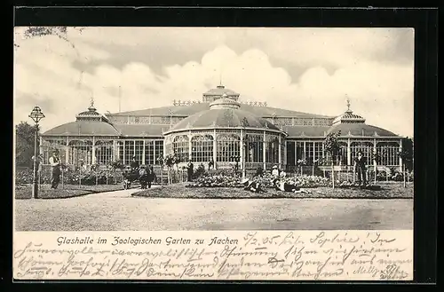 AK Aachen, Glashalle im Zoologischen Garten