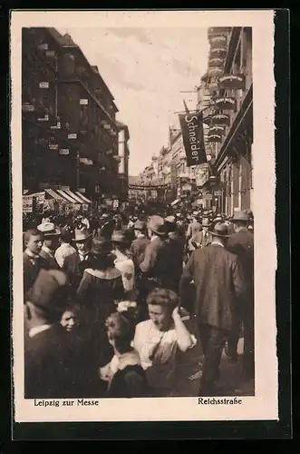 AK Leipzig, Reichsstrasse mit Passanten, Leipzig zur Messe