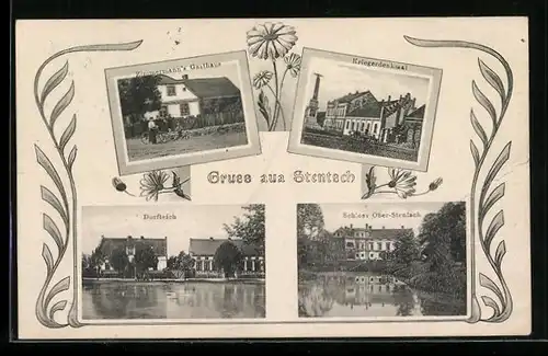 AK Stentsch, Zimmermann`s Gasthaus, Kriegerdenkmal, Dorfteich, Schloss Ober-Stentsch