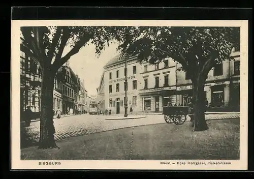 AK Siegburg, Markt, Ecke Holzgasse, Kaiserstrasse, Strassenbahn, Hotel Reichenstein