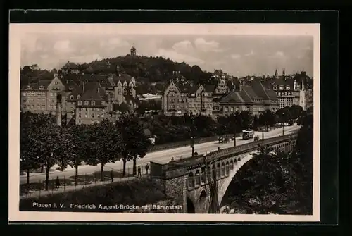 AK Plauen, Strassenbahn auf der Friedrich August- Brücke mit Bärenstein