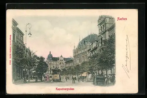 AK Aachen, Strasse am Kapuzinergraben mit Strassenbahn