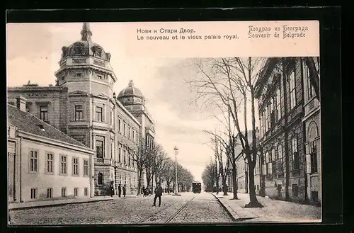 AK Belgrade, Le nouveau et le vieux palais royal, Strassenbahn