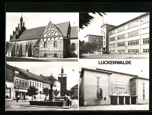 AK Luckenwalde, Polytechnische Oberschule Ernst Thälmann, Stadttheater, St.-Johannis-Kirche