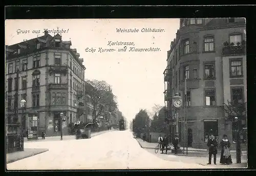 AK Karlsruhe, Gasthaus Ohlhäuser, Karlstrasse, Ecke Kurven- und Klauprechtstrasse