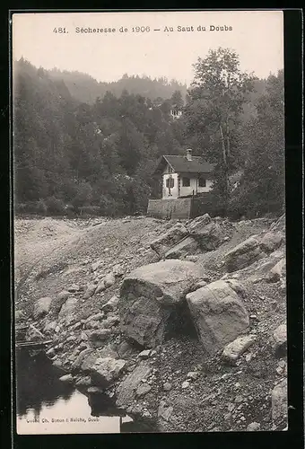 AK Saut-du-Doubs, Sécheresse de 1906