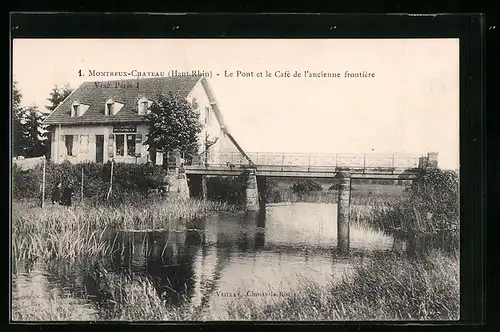 AK Montreux-Chateau, le Pont et le Café de l`ancienne frontière