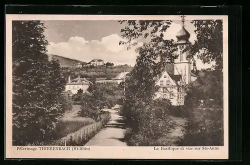 AK Thierenbach, Pèlerinage, La Basilique et vue sur Ste-Anne