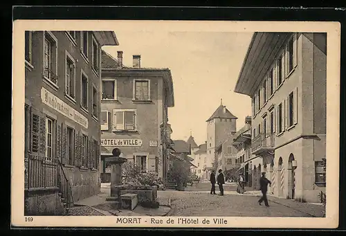 AK Morat, Rue de l`Hotel de Ville