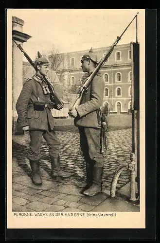 AK Péronne, Wache an der Kaserne, Kriegslazarett