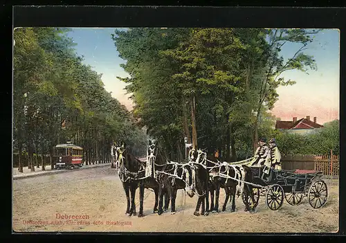 AK Debreczen, Kutsche und Strassenbahn