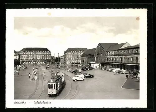 AK Karlsruhe, Bahnhofsplatz, Strassenbahn