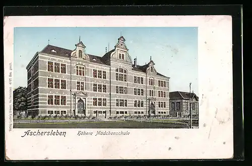 AK Aschersleben, Höhere Mädchenschule